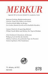 MERKUR Gegründet 1947 als Deutsche Zeitschrift für europäisches Denken - 7/2022