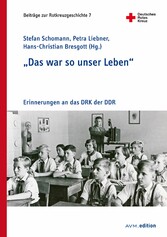 'Das war so unser Leben'