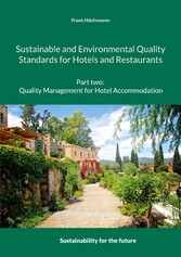 Sustainable and Environmental Quality Standards for Hotels and Restaurants