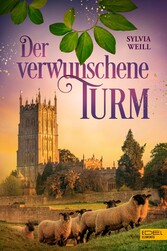 Der verwunschene Turm