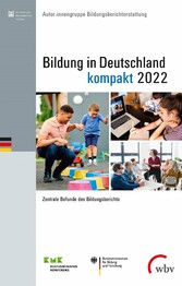 Bildung in Deutschland 2022 - kompakt