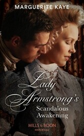 Lady Armstrong's Scandalous Awakening (Mills & Boon Historical) (Revelations of the Carstairs Sisters, Book 2)