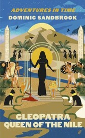 Adventures in Time: Cleopatra, Queen of the Nile