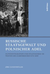 Russische Staatsgewalt und polnischer Adel