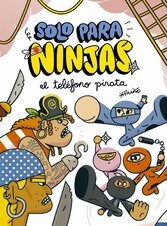 Solo para ninjas 4: El teléfono pirata