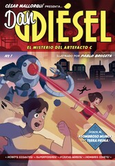 Dan Diésel: El misterio del Artefacto C