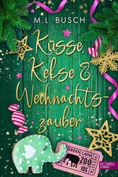 Küsse, Kekse & Weihnachtszauber