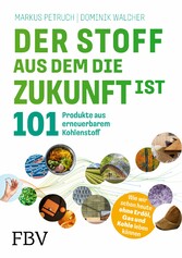 Der Stoff, aus dem die Zukunft ist