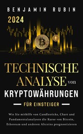 Technische Analyse von Kryptowährungen für Einsteiger