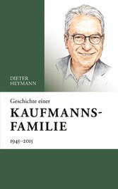 Geschichte einer Kaufmannsfamilie