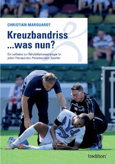 Kreuzbandriss ...was nun?