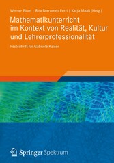 Mathematikunterricht im Kontext von Realität, Kultur und Lehrerprofessionalität