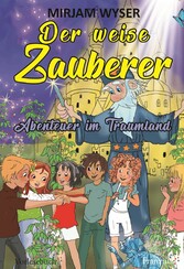 Der weise Zauberer