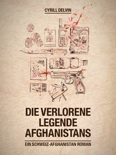 Die verlorene Legende Afghanistans