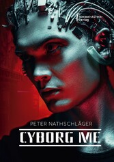 Cyborg me