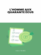 L&apos;homme aux quarante écus