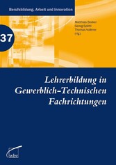 Lehrerbildung in Gewerblich-Technischen Fachrichtungen