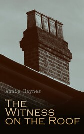 The Witness on the Roof