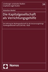 Die Kapitalgesellschaft als Verrichtungsgehilfe