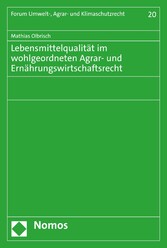 Lebensmittelqualität im wohlgeordneten Agrar- und Ernährungswirtschaftsrecht