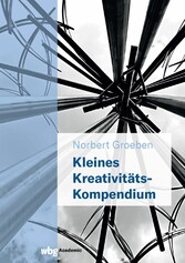 Kleines Kreativitäts-Kompendium