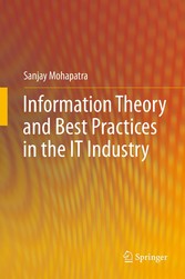 Information Theory and Best Practices in the IT Industry