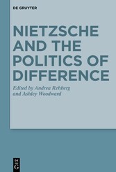 Nietzsche and the Politics of Difference