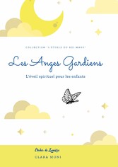 Les Anges Gardiens