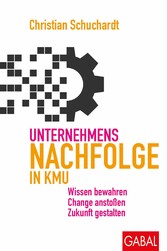 Unternehmensnachfolge in KMU