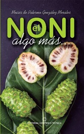 El noni. Algo más...