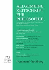 Allgemeine Zeitschrift für Philosophie: Heft 47.3/2022