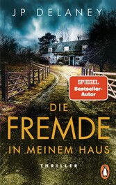 Die Fremde in meinem Haus