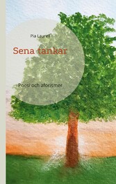 Sena tankar