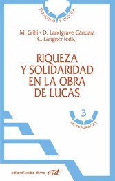 Riqueza y solidaridad en la obra de Lucas