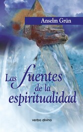 Las fuentes de la espiritualidad