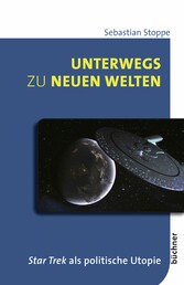 Unterwegs zu neuen Welten