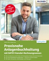 Praxisnahe Anlagenbuchhaltung mit DATEV Kanzlei Rechnungswesen