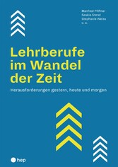 Lehrberufe im Wandel der Zeit (E-Book)