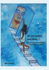 An mir selbst wachsen...!