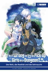 Is It Wrong to Try to Pick Up Girls in a Dungeon? - Light Novel, Band 01