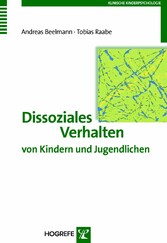 Dissoziales Verhalten von Kindern und Jugendlichen