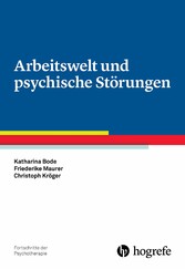 Arbeitswelt und psychische Störungen