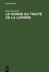 Le Monde ou Traité de la Lumière