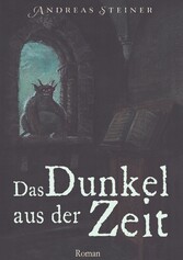 Das Dunkel aus der Zeit