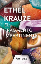 El fragmento impertinente