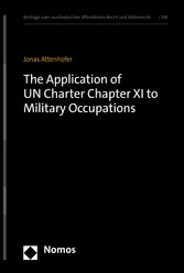 The Application of UN Charter Chapter XI to Military Occupations