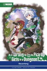 Is It Wrong to Try to Pick Up Girls in a Dungeon? - Light Novel, Band 02