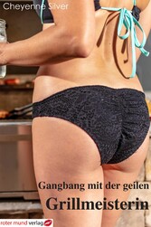 Gangbang mit der geilen Grillmeisterin