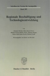 Regionale Beschäftigung und Technologieentwicklung.