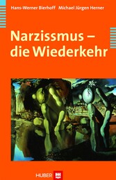 Narzissmus - die Wiederkehr